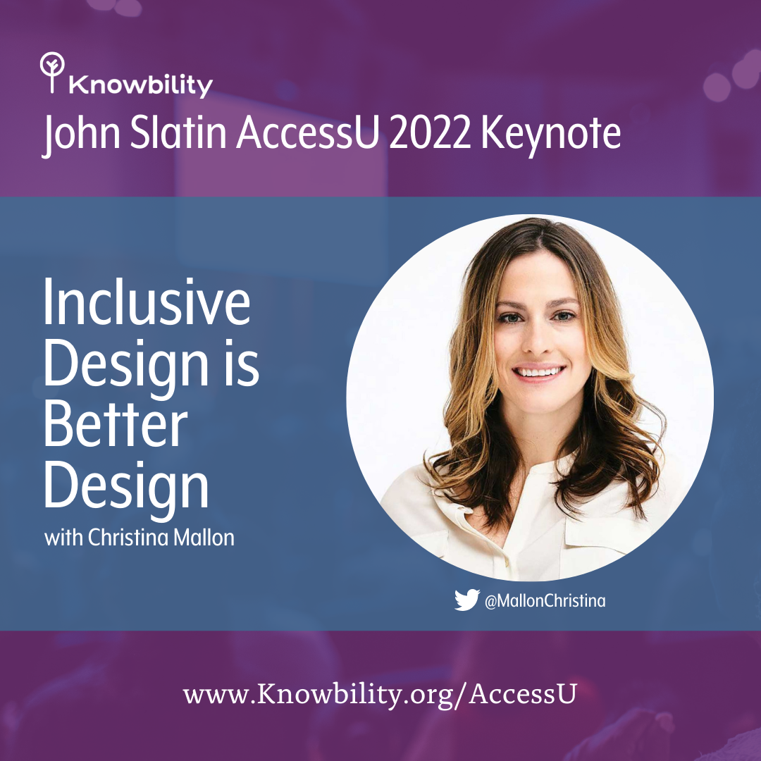 John Slatin AccessU 2022 Keynote. 