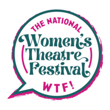 Speech bubble The National Women's Theatre Festival WTF!