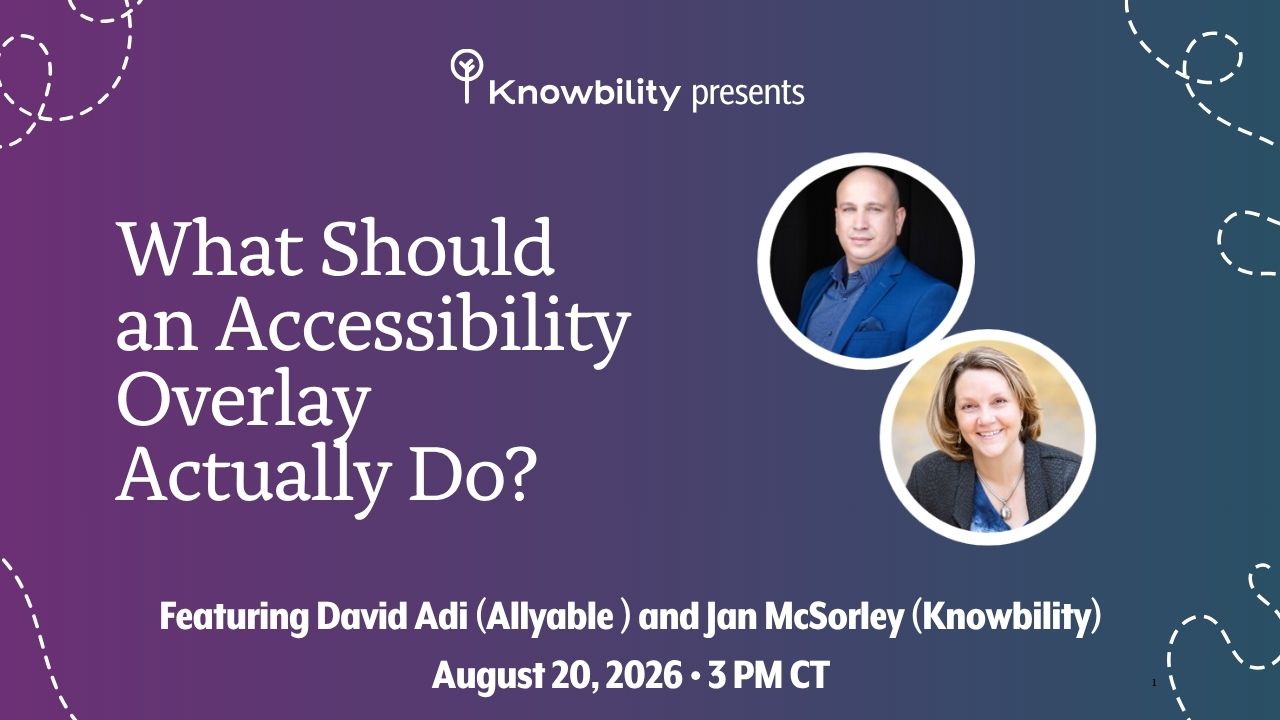 Be a Digital Ally. What Should Accessible Overlays Actually Do? To the right are circular headshots of David Adi, and Jan McSorley