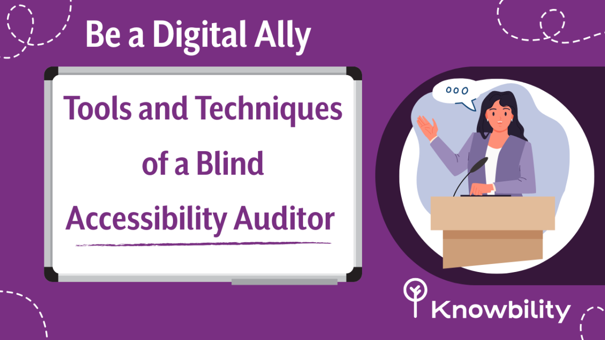 Be a Digital Ally, by Knowbility. Woman points to white board with presentation title.